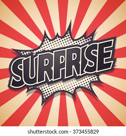 Surprise, Speech Bubble Vector illustration Background.