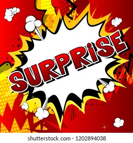 Surprise - Vector illustrated comic book style phrase.