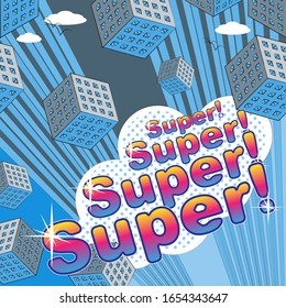 Surrealistic collage of flying isometric objects and rays in a blue color palette. In the foreground a multi-colored word - Super! Vector illustration