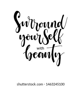 Surround Yourself Beauty Phrase Card Ink Stock Vector (Royalty Free ...