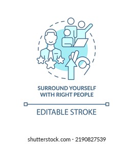 Surround yourself with right people turquoise concept icon. Way to identify trends abstract idea thin line illustration. Isolated outline drawing. Editable stroke. Arial, Myriad Pro-Bold fonts used