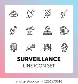 Surveillance line icon set. Camera, satellite dish, fingerprint. Security concept. Can be used for topics like modern technology, protection, access