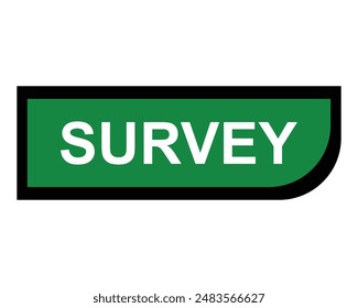Survey Button, Banner, Label Template. Illustration web button eps file 