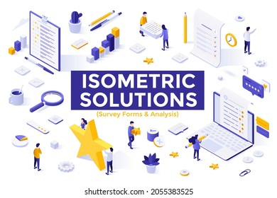 Survey forms and analysis set - people answering questions, evaluating customer's experience, taking part in public opinion research. Bundle of isometric design elements. Modern vector illustration.