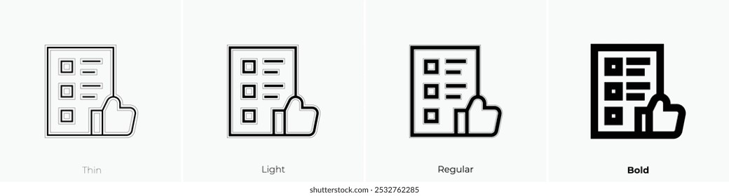 survey icon. Thin, Light Regular And Bold style design isolated on white background