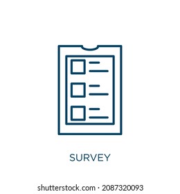 survey icon. Thin linear survey outline icon isolated on white background. Line vector survey sign, symbol for web and mobile