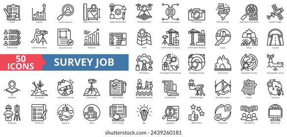 Survey job icon collection set. Containing statistic, measurement, information, methodology, construction, collection, opinion icon. Simple line vector illustration.