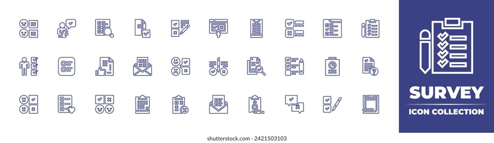 Survey line icon collection. Editable stroke. Vector illustration. Containing surveyor, answers, survey, list, to do list, unhappy, search survey, online survey, checklist, email, document, project.