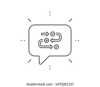 Survey progress line icon. Chat bubble design. Quiz algorithm sign. Business interview symbol. Outline concept. Thin line survey progress icon. Vector