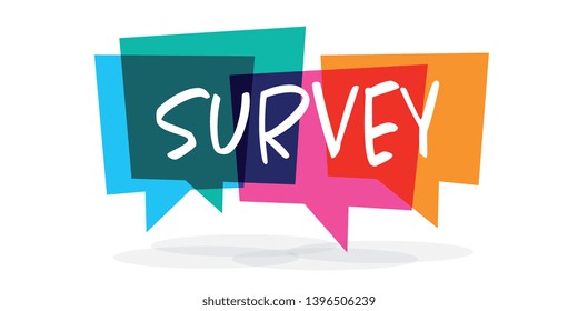 Survey / Word in colorful speech bubbles