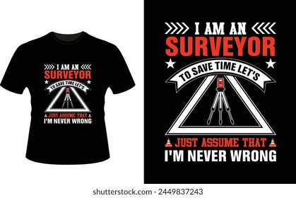 surveyor t shirt design, surveyor land poster design, vector