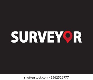 Surveyor text with red map pointer vector. Technology, business, map, level, land, instrument, survey. Can use for infographic, banner, poster, web design. Vector isolated on black background.