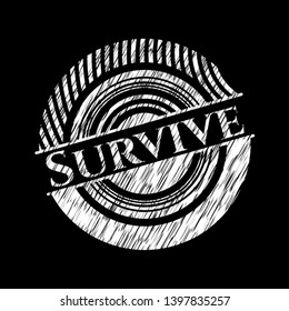 Survive on chalkboard. Vector Illustration. Detailed.