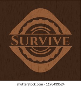 Survive wood signboards
