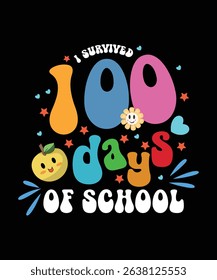 I Survived 100 Days of School Playful Typography Illustration with Fun Fruit and Flower Elements for Posters, Classroom Events, Apparel, Digital Media, Social Media, and Creative School Merchandising