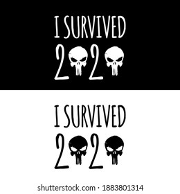 I survived 2020 vector quote or slogan isolated on the background. T shirt vector funny design template about coronavirus and 2020 year with pirate skull 