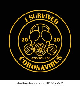 I survived Corona Virus. Coronavirus Survive 2020 t-shirt design . vector design.
