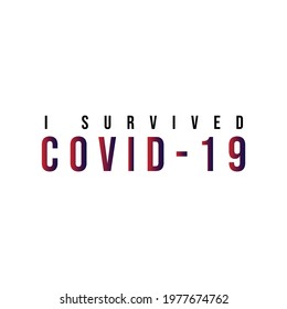 I survived Covid-19, t-shirt design Vector