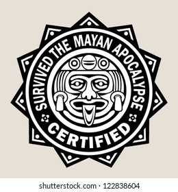 Survived the Mayan Apocalypse / certified Seal