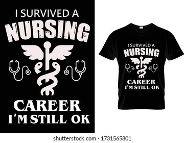 I survived a Nursing career i'm still OK