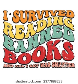 I Survived Reading Banned Books T-Shirt Design Idea Gift 
