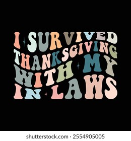 I Survived Thanksgiving with My In Laws