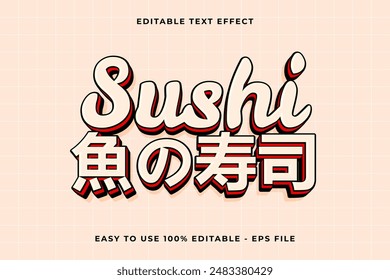 sushi 3d editable vector text effect. trendy style text effect