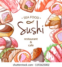 Sushi frame, sea food poster with lettering. Restaurant decor, dining with authentic Asian fusion, delightful Sushi Bar design. Vector illustration isolated from background.