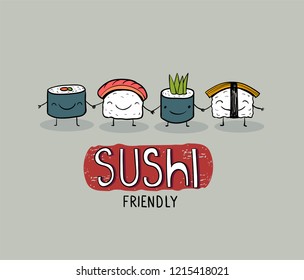 Sushi friendly - cute cartoon poster, t-shirt print or promo card.