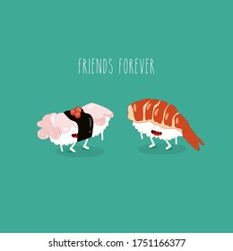 sushi friends forever. Vector illustration.