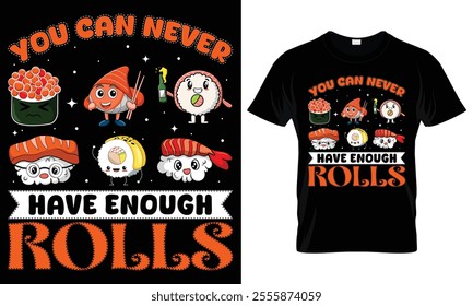 Sushi funny t-shirt design vector