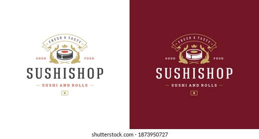 Sushi logo and badge japanese food restaurant with sushi salmon roll asian kitchen silhouette vector illustration. Vintage typography emblem and label design.