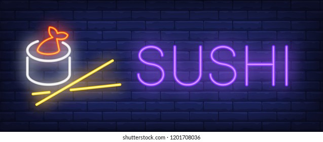 Sushi neon sign. Roll and chopsticks. Asian restaurant, Chinese food, seafood. Night bright advertisement. Vector illustration in neon style for food, service, menu