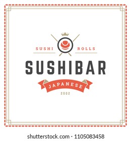 Sushi restaurant logo design template vector illustration. Japanese food, roll silhouette. Retro typography badge emblem.