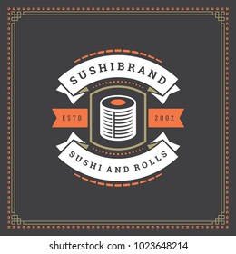 Sushi restaurant logo vector illustration. Japanese food, roll silhouette. Vintage typography badge design.