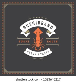 Sushi restaurant logo vector illustration. Japanese food, squid silhouette. Vintage typography badge design.