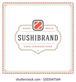 Sushi restaurant logo vector illustration. Japanese food, roll silhouette. Vintage typography badge design.
