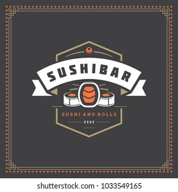 Sushi restaurant logo vector illustration. Japanese food, roll silhouette. Vintage typography badge design.