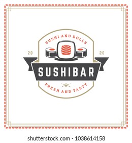 Sushi restaurant logo vector illustration. Japanese food, roll silhouette. Vintage typography badge design.