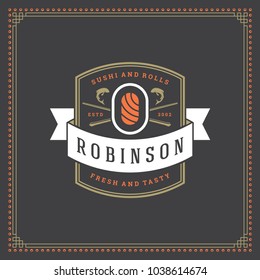 Sushi restaurant logo vector illustration. Japanese food, roll silhouette. Vintage typography badge design.
