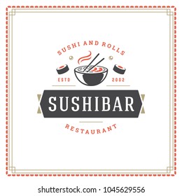 Sushi restaurant logo vector illustration. Japanese food, ramen noodle silhouette. Vintage typography badge design.
