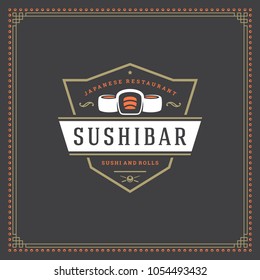 Sushi restaurant logo vector illustration. Japanese food, roll silhouette. Vintage typography badge design.