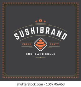 Sushi restaurant logo vector illustration. Japanese food, roll silhouette. Vintage typography badge design.