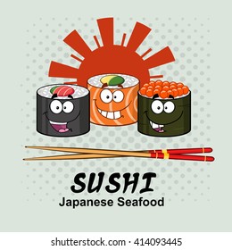 Sushi Roll Set Cartoon Characters With Chopsticks And Text. Vector Illustration With Background