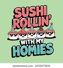 sushi rollin with homies, japanese food,  fish, salmon fish