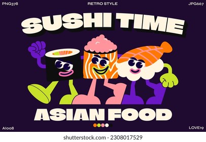 Sushi rolls with cartoon characters 90s. Asian cuisine, nori, fish, salmon, caviar. Trandy poster. funny colorful doodles in hippie style. Vector groovy illustration with typography