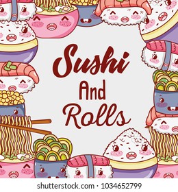 Sushi and rolls cute kawaii cartoons