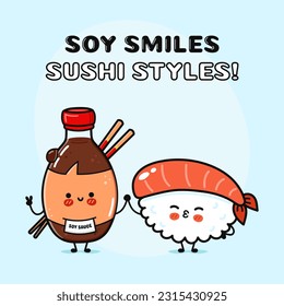 Sushi and soy sauce character. Vector hand drawn cartoon kawaii characters, illustration icon. Funny cartoon happy Sushi and soy sauce friends