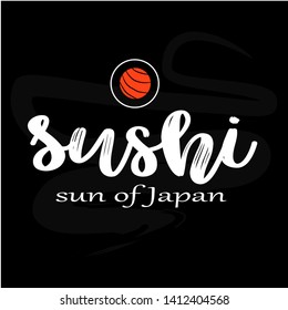''Sushi. Sun of Japan'' logo template for Japanese food cafe with salmon sushi. Vector illustration on chalkboard background. Asian delivery food. Banner, signboard, logotype, sticker, menu.