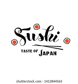 ''Sushi. Taste of Japan'' logo template for Japanese food cafe with salmon sushi. Asian delivery food. Sushi sale or discount flyer. Banner, signboard, logotype, sticker, menu.Vector illustration. 